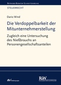 Cover: Die Verdoppelbarkeit der Mitunternehmerstellung - Fachmedien Recht und Wirtschaft