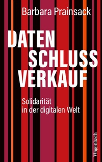 Enlarge image Cover: Datenschlussverkauf - Wagenbach