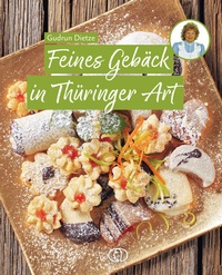 Bild: Feines Gebäck in Thüringer Art - BuchVerlag Leipzig