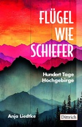 Cover: Fl&uuml;gel wie Schiefer - Dittrich Verlag ein Imprint der Velbr&uuml;ck GmbH B&uuml;cher und Medien