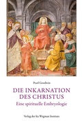 Cover: Die Inkarnation des Christus - Ita Wegman Institut