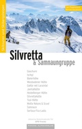 Cover: Skitourenf&uuml;hrer Silvretta - Panico Alpinverlag
