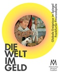 Bild: Die Welt im Geld - N&uuml;nnerich-Asmus Verlag