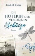 Cover: Die H&uuml;terin der verlorenen Sch&auml;tze - Gerth Medien