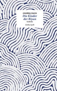 Enlarge image Cover: Die Kinder der Riyun - Limbus Verlag