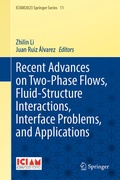 Cover: Recent Advances on Two-Phase Flows, Fluid-Structure Interactions, Interface Problems, and Applications - Springer