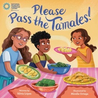 Enlarge image Cover: Please Pass the Tamales! - Random House USA Children's Books