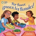 Cover: Por favor, &iexcl;pasen los tamales! (Please Pass the Tamales Spanish Edition) - Random House USA Inc