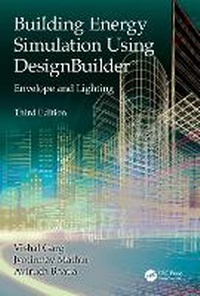 Enlarge image Cover: Building Energy Simulation Using DesignBuilder (TM) - CRC Press