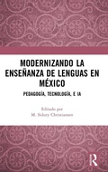 Cover: Modernizando la ensenanza de lenguas en Mexico - Routledge