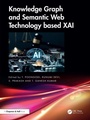 Cover: Knowledge Graph and Semantic Web Technology based XAI - Chapman & Hall/CRC