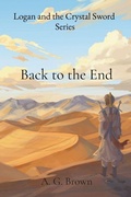 Cover: Back to the End - A G Brown