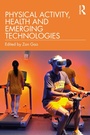 Cover: Physical Activity, Health and Emerging Technologies - Routledge
