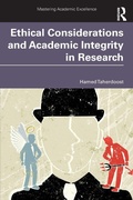 Cover: Ethical Considerations and Academic Integrity in Research - Routledge