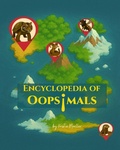 Cover: Encyclopedia of Oopsimals - Thinkbooth