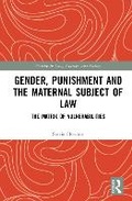 Bild: Gender, Punishment and the Maternal Subject of Law - Routledge