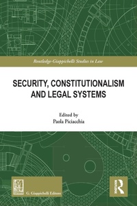 Enlarge image Cover: Security, Constitutionalism and Legal Systems - Routledge