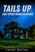 Cover: Tails up and other misbehaviours - Lulu.com