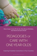 Cover: Pedagogies of Care with One-Year-Olds - Bloomsbury Academic