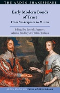 Cover: Early Modern Bonds of Trust - Bloomsbury Academic