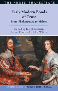Enlarge image Cover: Early Modern Bonds of Trust - Bloomsbury Academic