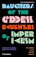 Cover: Daughters of the Goddess, Daughters of Imperialism - Zed Books Ltd