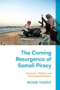 Cover: The Coming Resurgence of Somali Piracy - Bloomsbury Academic