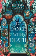 Cover: To Dance with Death - Bloomsbury Archer