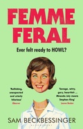 Cover: Femme Feral - Bloomsbury Publishing PLC