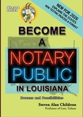 Cover: Become a Notary Public in Louisiana - New for 2026: Process and Possibilities - Quid Pro, LLC