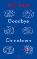 Cover: Goodbye Chinatown - World Editions