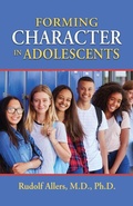 Cover: Forming Character in Adolescents - Sophia Institute Press