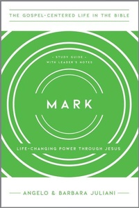 Enlarge image Cover: Mark - The Gospel-Centered Life in the Bible