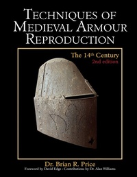 Enlarge image Cover: Techniques of Medieval Armour Reproduction - Echo Point Books & Media, LLC