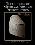 Cover: Techniques of Medieval Armour Reproduction - Echo Point Books & Media, LLC