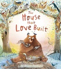Cover: The House That Love Built - Tiger Tales