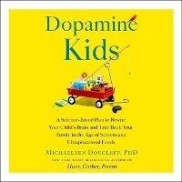 Enlarge image Cover: Dopamine Kids - SIMON & SCHUSTER AUDIO
