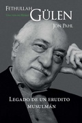 Cover: Fethullah Guelen: Una Vida de Hizmet - Blue Dome Press