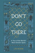Cover: Don't Go There - Quirk Books