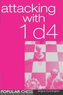 Cover: Attacking with 1d4 - Simon + Schuster LLC