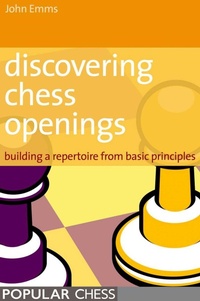 Enlarge image Cover: Discovering Chess Openings: - Simon + Schuster LLC