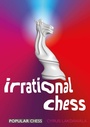 Cover: Irrational Chess - Simon + Schuster LLC