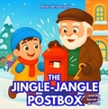 Cover: The Jingle-Jangle Postbox - MK Storyworks