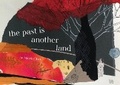 Cover: The Past is Another Country - Mount Art Books