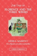 Cover: The Tale of Florence and the Three Wishes - Lawers Publishing