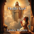 Cover: Hullo God - Linellen Press
