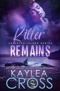 Cover: Killer Remains - Kaylea Cross Inc.