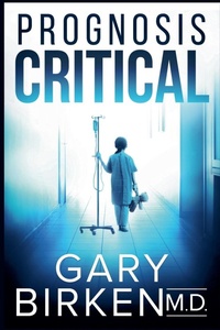 Enlarge image Cover: Prognosis Critical - Erupen Titles