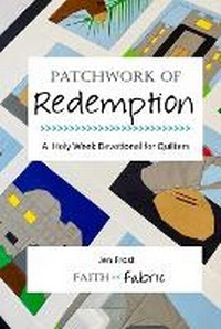 Enlarge image Cover: Patchwork of Redemption - R. R. Bowker