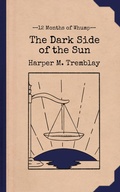 Cover: The Dark Side of the Sun (12 Months of Whump, #12) - The Whumpy Printing Press